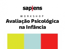Workshop: Avaliação Psicológica na Infância